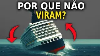 Como Os ESTABILIZADORES Conseguem MANTER Um Cruzeiro GIGANTE?