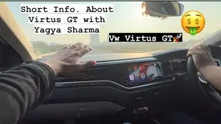 Info. In short about Vw Virtus GT 1.5 Petrol with Yagya Sharma After Drag Complete🚨🚀