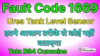 fault code 1669 | urea tank level sensor | tata bs4 cummins urea level sensor | DEF level sensor |