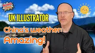 Decoding China EP6 | Why did a UK illustrator settle in China? 'China's weather: amazing!'