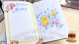 Live Custom Bullet Journal REPLAY September 16, 2025 | May Ducky Theme in Ivy's Custom Journal