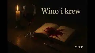 M.T.P - Wino i Krew (prod. Lisuus)