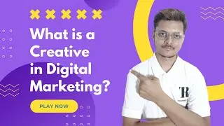 What is a Creative? (Digital Marketing) | Brand With Shubham