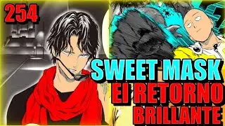 One Punch Man Manga 254 Su Belleza&hellip; Su Ira - Regresa Sweet Mask