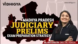 Madhya Pradesh Judiciary Prelims Exam | Preparation Strategy I Crash Course for MP Civil Judge
