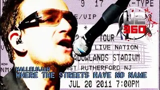 U2 - Hallelujah / Where The Streets have no name - New Jersey 2011 - Multicam HD