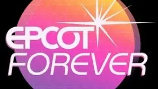 [Soundtrack] Epcot Forever (Epcot)