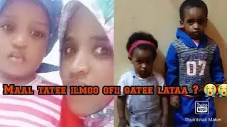 Yaa ilma Nama maaf garaa jabataa ?? 😭😭😭