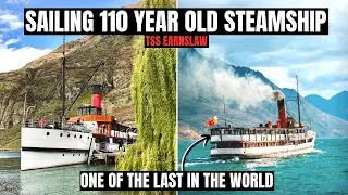 TSS Earnslaw Queenstown ( Sailing on the Last commercial steamship in S.H )