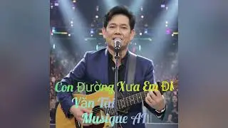 Một tuyệt tác phẩm Con Đường Xưa Em Đi. Thật buồn nghe thật êm. Của Văn Tài và Nhạc Ai.