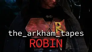 The Arkham Tapes: Robin // Batman Analog Horror