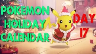 Day 17: Pokemon Holiday Calendar Opening! Countdown to Christmas - FULL BOOSTER PACK!
