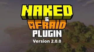 Naked and Afraid Plugin - Version 2.0.0 Showcase