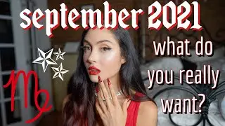 SEPTEMBER 2021 COLLECTIVE ASTROLOGY FORECAST: will you act courageously or remain confused?