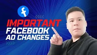 3 MAJOR Changes To Facebook Ads In 2022