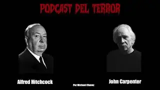 Alfred Hitchcock - John Carpenter