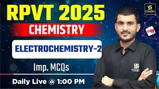 RPVT 2025 | Chemistry | Electrochemistry -2 | Imp. MCQs | Utkarsh Agriculture Classes | Manohar Sir