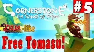 #5| CORNERSTONE: the Song of Tyrim Gameplay Walkthrough | Free Tomasu! | PC Full HD