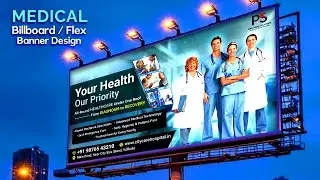 Medical Billboard Banner Design | Flex Banner Design | Outdoor Advertising Banner Design | Photoshop
