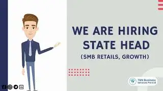 T&N Hiring || State Head || Job