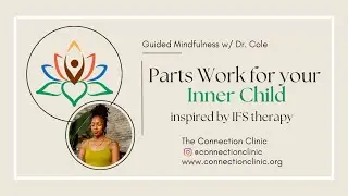Parts Work Meditation for Inner Child Compassion | Guided IFS Practice