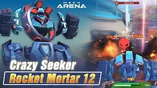 Seeker Rocket Mortar 12: Is This the Dumbest (or Smartest?) Mech Arena Combo EVER?