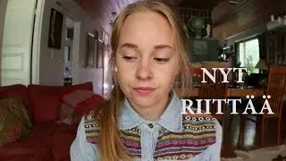 NYT RIITTÄÄ