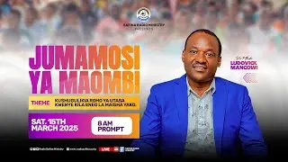 LUDOVICK MANGOWI - KUSHUGULIKIA ROHO YA UTASA KWENYE KILA ENEO LA MAISHA YAKO day 2 -TAR:15/03/2025