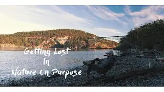 Vlog # 3 | Getting Lost in Nature on Purpose!