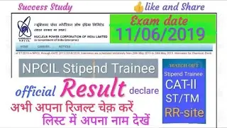 NPCIL RR SITE ITI Maintainer Result Cat-ll ST/TM