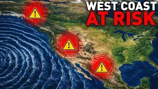 BREAKING: West Coast America Could Be Hit by a Mega-Disaster