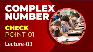 Complex Numbers Checkpoint-01 | Class 11 Maths Revision via Questions| JEE & CBSE | 9nid IITkiTeyari