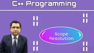 Scope Resolution in C++ Programming | ( : : ) | By Professor Pankaj Gupta | BIIT