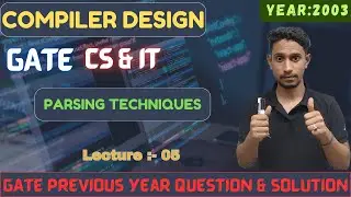 L-05 COMPILER DESIGN GATE PYQ(2003) PART 2