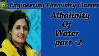 Determination of Alkalinity of water||Alkalinity (Part-2) By Ruchi Upadhyay