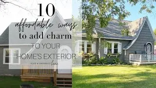 10 Affordable Ways to Add Charm to Your Home's Exterior