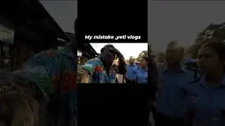 My mistake yeti vlogs #trendingnow #epicedit#MistakeYetiVlogs#YetiAdventures#VlogFails#FunnyMistakes