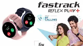 Fastrack ReflexPlay plus bluetooth calling& camara control &music control how to working full 🙂