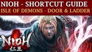 Nioh Shortcut - Door at the Shrine & Ladder - Mission: Isle of Demons
