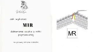 M1R (prawa strona rob&oacute;tki) - dodawanie oczka z nitki poprzecznej, pochylone na prawo.