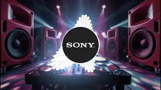 SONY Speaker Remix Bass 2025 | Power Sound Edition