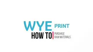 How to Purchase Raw Materials | Wye Print