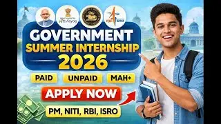 Top Government Internships 2026 for Students | PM, NITI Aayog, RBI, ISRO भारत सरकार इंटर्नशिप 2026