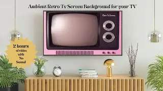 Retro Tv Screensaver Ambient Background - 2 Hr No Sound - Pink Tv