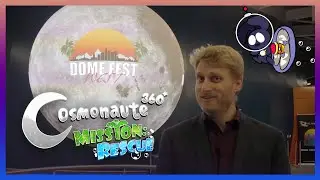 Dome Fest West - Cosmonaute 360 premieres in Fulldome