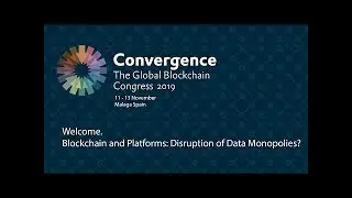 Welcome. Blockchain and Platforms: Disruption of Data Monopolies?