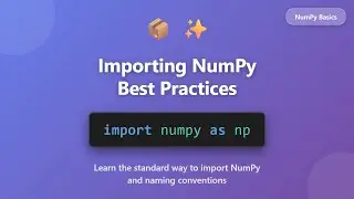 How to Import NumPy Correctly | NumPy Best Practices for Beginners