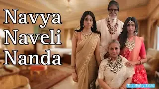 Who's Navya Naveli Nanda | Amitabh Bachchan's Grand Daughter Navya Naveli Nanda | Navya Naveli