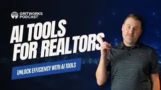 #011 AI Tools for Realtors