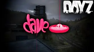 DayZ | a witch god grants dave_o a backpack